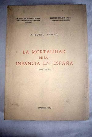 Imagen del vendedor de La mortalidad de la infancia en Espaa, 1901-1950 a la venta por Alcan Libros