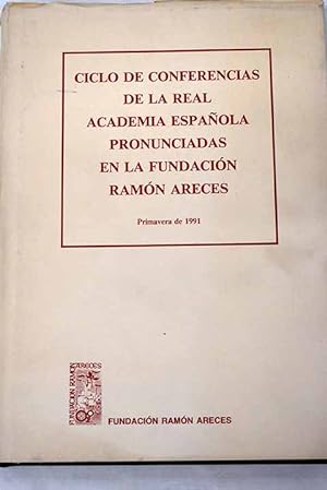 Imagen del vendedor de Ciclo de conferencias de la Real Academia Española pronunciadas en la Fundación Ramón Areces a la venta por Alcaná Libros