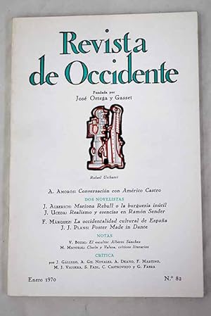 Imagen del vendedor de Revista de Occidente, Ao 1970, n 82:: Conversacin con Amrico Castro; Mariona Rebull o la burguesa inutil; Realismo y esencias en Ramn Sender; Sobre la accidentalidad cultural de Espaa; Poster Made in Dante a la venta por Alcan Libros