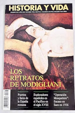 Seller image for Historia y Vida, Ao 1996, n 343:: La mirada de Modigliani; Las industrias aeronuticas pioneras en Barcelona; Los antiguos esquimales; Exploradores espaoles en el Pacfico en el siglo XVIII; El federalismo norteamericano, antes y ahora; Puertos y faros en la Espaa romana; Cardijn, apstol de la clase obrera; Calataazor, un pequeo pueblo con una gran leyenda; Operacin Mosquetero: fracaso anglo-francs en Suez en 1956; Manuel de Falla en el panorama musical del siglo XX; El Amor Brujo, la ms popular obra de Falla; Internacionales en Carchuna for sale by Alcan Libros