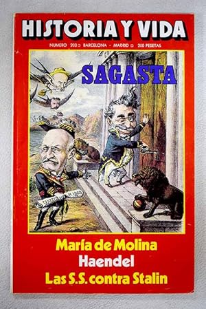 Imagen del vendedor de Historia y Vida, Ao 1985, n 203:: Sagasta: Un poltico incombustible en el siglo XIX espaol; Ciudades Incas; El ltimo robo de Luis Candelas; Haendel; Los inicios de la aviacin 1903-1914; Mara de Molina, guardiana del Reino de Castilla; Puntuaciones sobre el No Pasarn de La Pasionaria; Marlowe: dramaturgo, incrdulo y espa; Las S.S. atentan contra Stalin a la venta por Alcan Libros