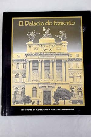 Imagen del vendedor de El Palacio de Fomento a la venta por Alcan Libros