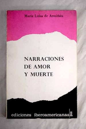 Image du vendeur pour Narraciones de amor y muerte mis en vente par Alcan Libros