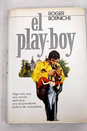 Imagen del vendedor de El play-boy a la venta por Alcan Libros