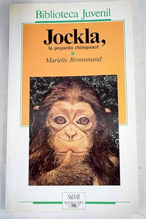 Imagen del vendedor de Jockla, la pequea chimpanc a la venta por Alcan Libros