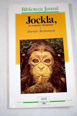 Imagen del vendedor de Jockla, la pequea chimpanc a la venta por Alcan Libros