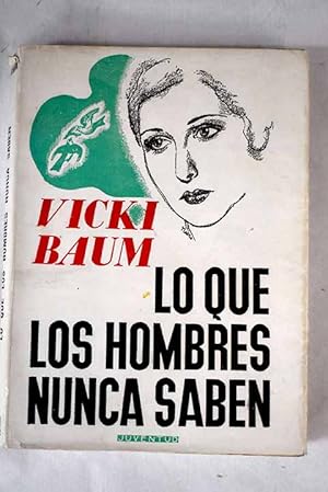 Lo que los hombres nunca saben