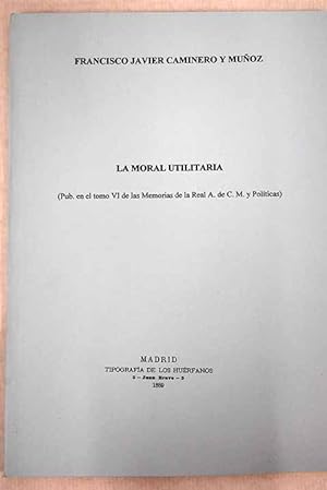 Seller image for La Moral utilitaria for sale by Alcan Libros
