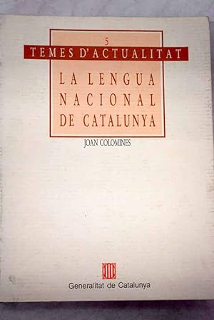 Imagen del vendedor de La lengua nacional de Catalunya a la venta por Alcaná Libros