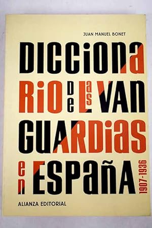 Imagen del vendedor de Diccionario de las vanguardias en Espaa a la venta por Alcan Libros