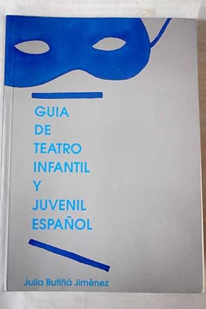 Imagen del vendedor de Gua de teatro infantil y juvenil espaol a la venta por Alcan Libros