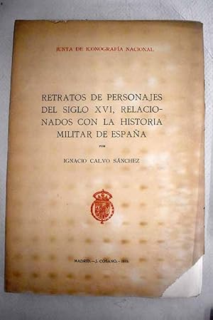 Imagen del vendedor de Retratos de personajes del siglo XVI, relacionados con la historia militar de Espaa a la venta por Alcan Libros