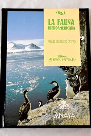 Imagen del vendedor de La fauna iberoamericana a la venta por Alcaná Libros