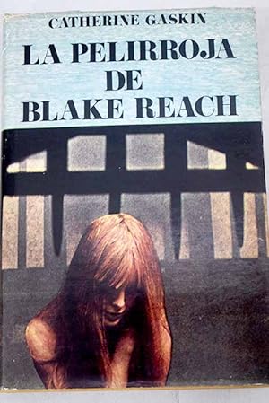 Imagen del vendedor de La pelirroja de Blake Reach a la venta por Alcan Libros
