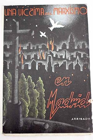Seller image for Una vctima del marxismo en Madrid for sale by Alcan Libros