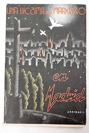 Seller image for Una vctima del marxismo en Madrid for sale by Alcan Libros