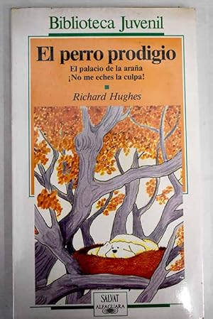 Imagen del vendedor de El perro prodigio a la venta por Alcan Libros