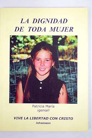 Imagen del vendedor de La dignidad de toda mujer a la venta por Alcan Libros