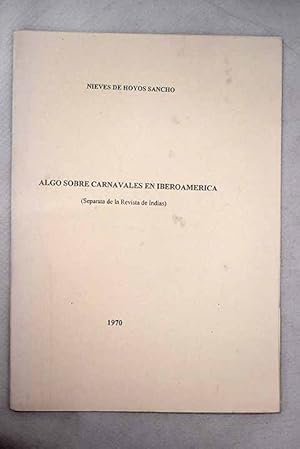 Imagen del vendedor de Algo sobre carnavales en Iberoamrica a la venta por Alcan Libros