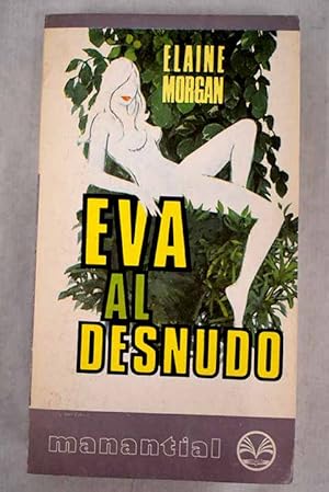 Imagen del vendedor de Eva al desnudo a la venta por Alcan Libros