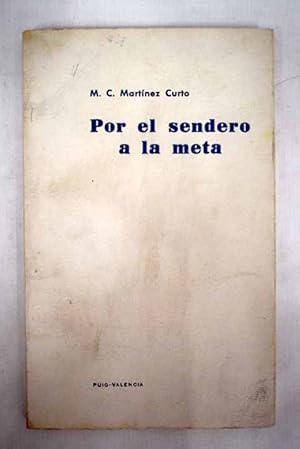 Seller image for Por el sendero a la meta for sale by Alcan Libros