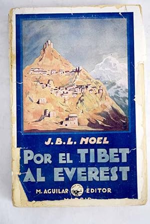 Immagine del venditore per Por el Tibet al Everest venduto da Alcan Libros