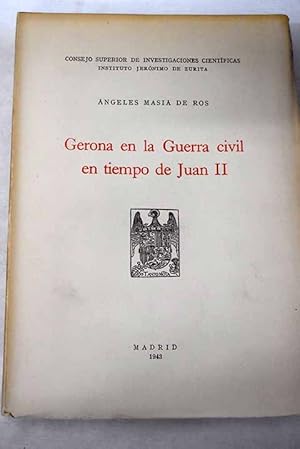 Bild des Verkufers fr Gerona en la Guerra civil en tiempo de Juan II zum Verkauf von Alcan Libros