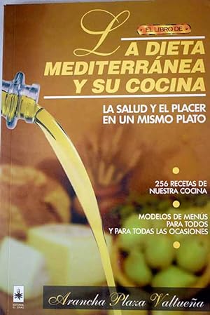 Imagen del vendedor de La dieta mediterrnea y su cocina a la venta por Alcan Libros