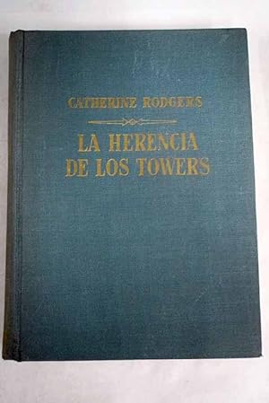 Imagen del vendedor de La herencia de los Towers a la venta por Alcan Libros