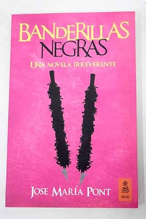 Seller image for Banderillas negras for sale by Alcan Libros