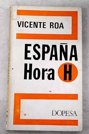 Image du vendeur pour Espaa hora H mis en vente par Alcan Libros