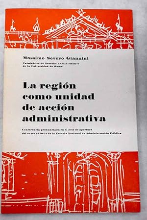 Imagen del vendedor de La regin como unidad de accin administrativa a la venta por Alcan Libros