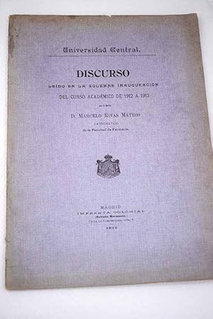 Seller image for Discurso ledo en la inauguracin del Curso acadmico de 1912  1913 por el Doctor D for sale by Alcan Libros