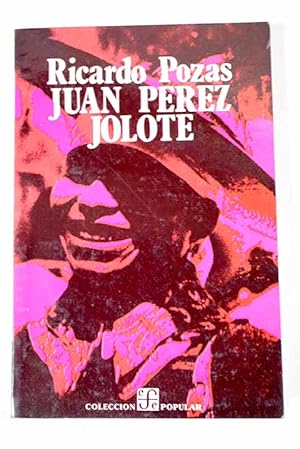 Seller image for Juan Prez Jolote for sale by Alcan Libros