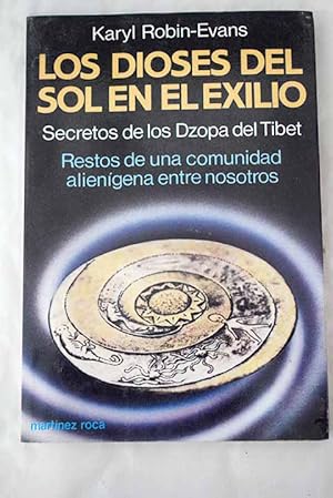 Immagine del venditore per Los dioses del Sol en el exilio venduto da Alcan Libros