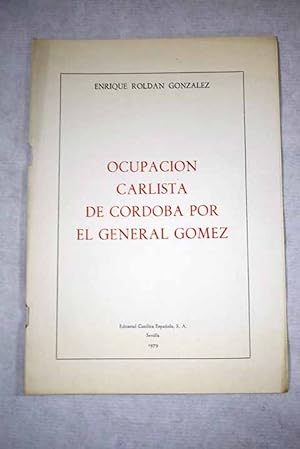 Imagen del vendedor de Ocupacin carlista de Crdoba por el General Gmez a la venta por Alcan Libros