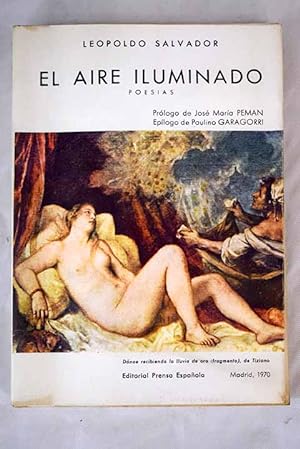 Bild des Verkufers fr El aire iluminado [poesas] zum Verkauf von Alcan Libros