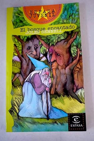 Image du vendeur pour El bosque encantado mis en vente par Alcan Libros