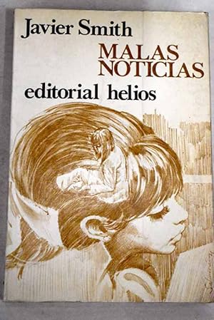 Seller image for Malas noticias for sale by Alcan Libros