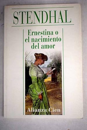 Imagen del vendedor de Ernestina o El nacimiento del amor a la venta por Alcaná Libros