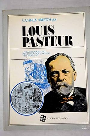 Imagen del vendedor de Louis Pasteur a la venta por Alcan Libros