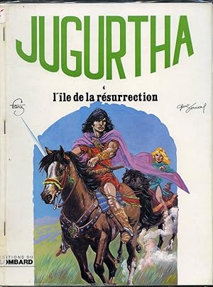 Seller image for Jugurtha Tome 4 : L'le de la rsurrection for sale by Librairie Le Nord