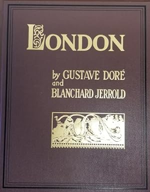 Image du vendeur pour Dore's London: A Pilgrimage deluxe Limited mis en vente par Burke's Book Store