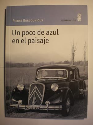 Imagen del vendedor de Un poco de azul en el paisaje a la venta por Librera Antonio Azorn