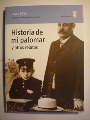 Historia de mi palomar y otros relatos