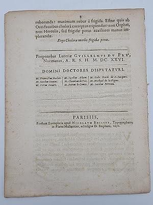 Image du vendeur pour Qvaestio medica, cardinalitiis dispvtationibvs mane agitanda in scholis medicorum, die Iouis XXVII. Maij. mis en vente par Zephyr Books