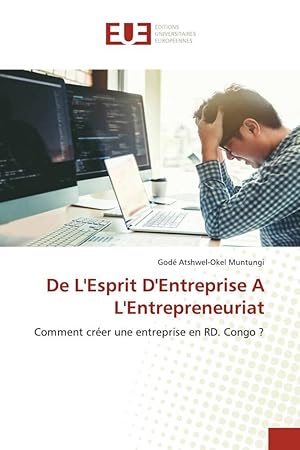 Bild des Verkufers fr De L\ Esprit D\ Entreprise A L\ Entrepreneuriat zum Verkauf von moluna