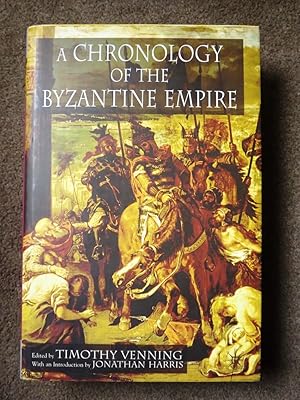 A Chronology of the Byzantine Empire