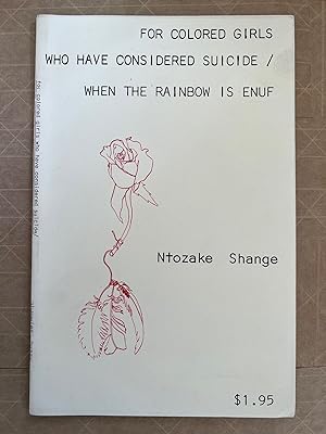 Seller image for For colored girls who have considered suicide, when the rainbow is enuf for sale by CALVELLO BOOKS, since 1987