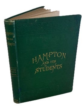 Hampton and its Students Documents One of the first HBCUs in 1874